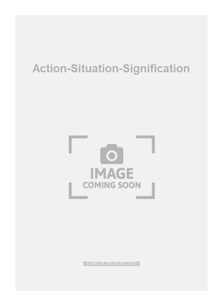 Action-Situation-Signification