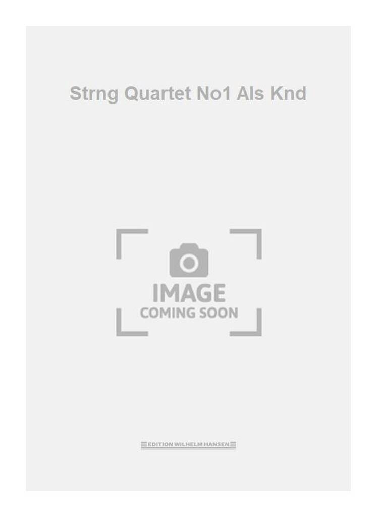 Strng Quartet No1 Als Knd