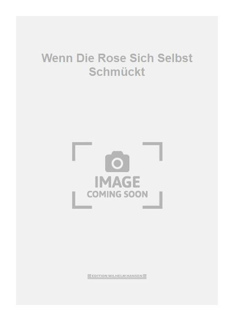 Wenn Die Rose Sich Selbst