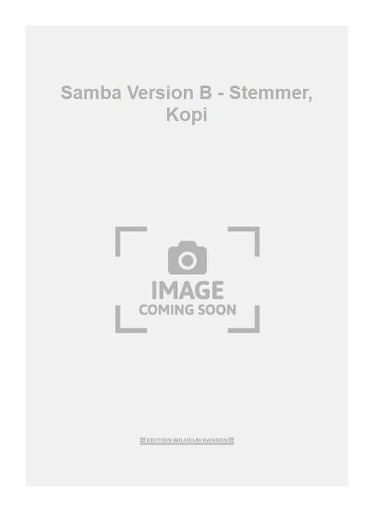 Samba Version B - Stemmer, Kopi