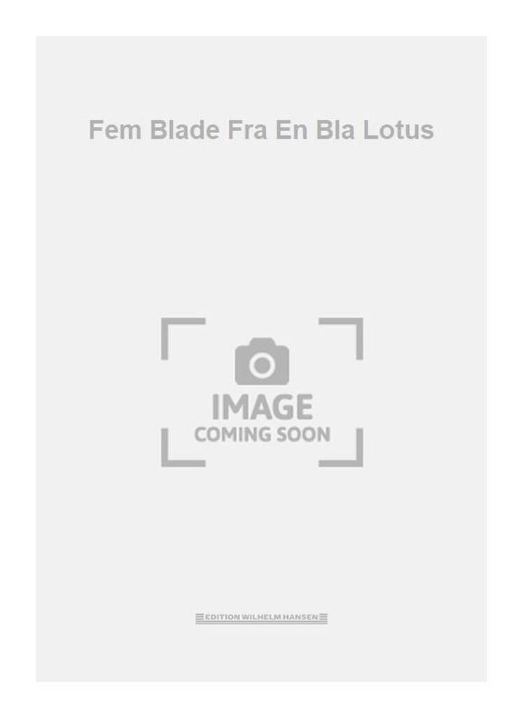 Fem Blade Fra En Bla Lotus