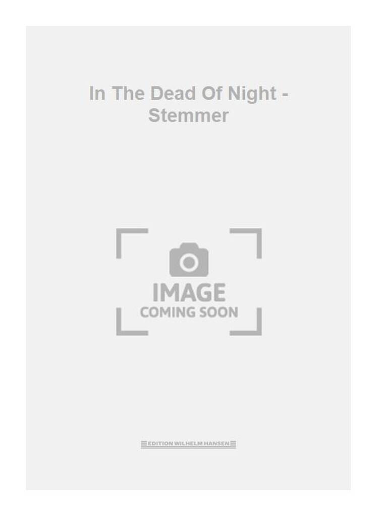 In The Dead Of Night - Stemmer