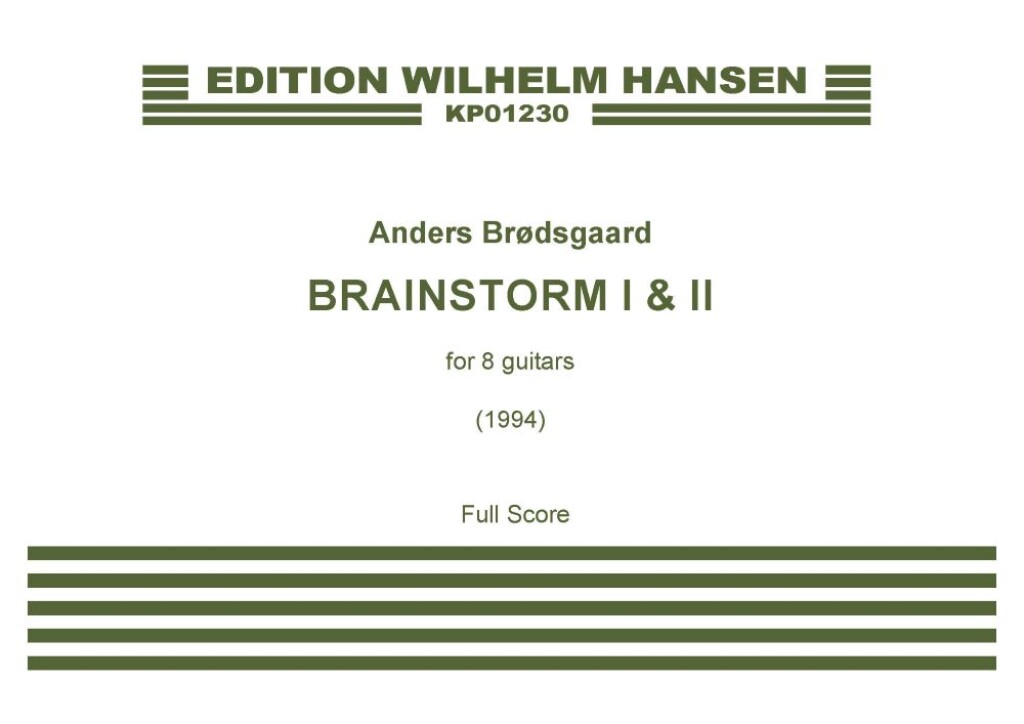 Brainstorm I & Ii - Partitur