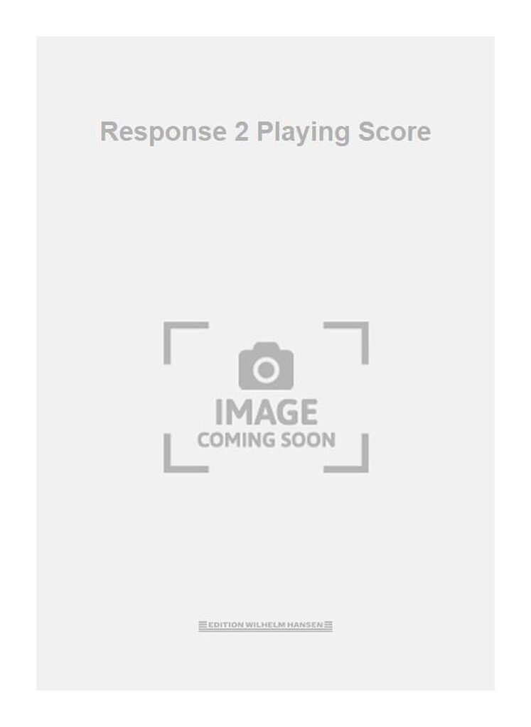 Response 2 Playing Score