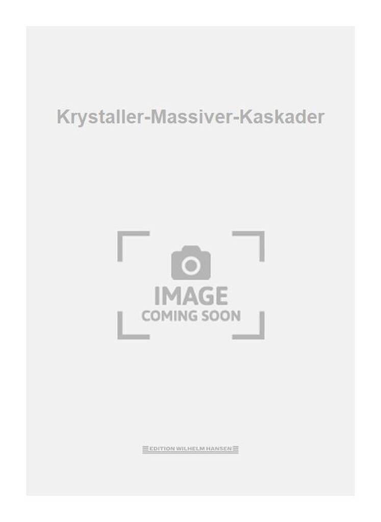 Krystaller-Massiver-Kaskader
