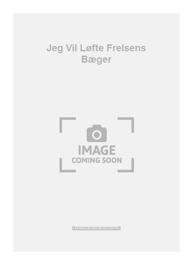 Jeg Vil Løfte Frelsens Bæger