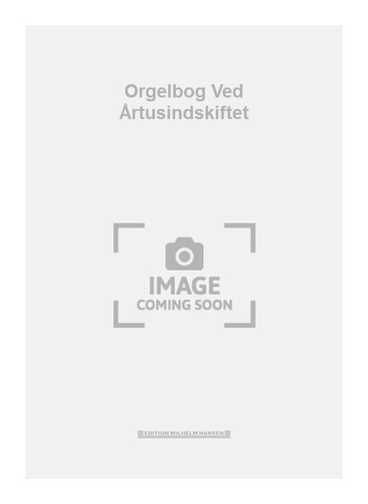 Orgelbog Ved Årtusindskiftet