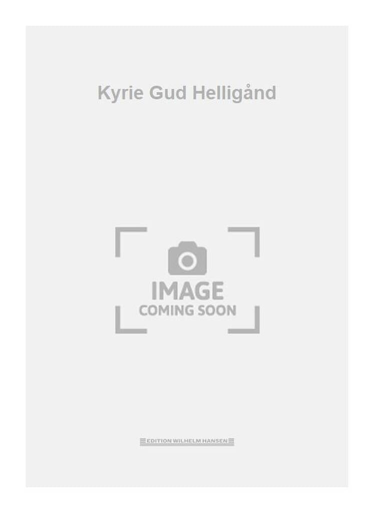 Kyrie Gud Helligånd