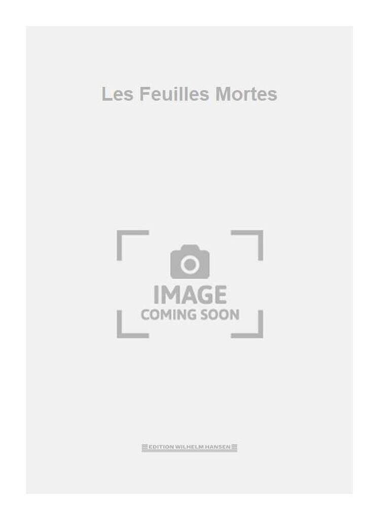 Les Feuilles Mortes