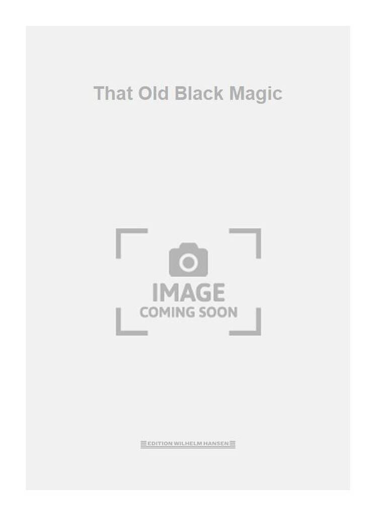 That Old Black Magic