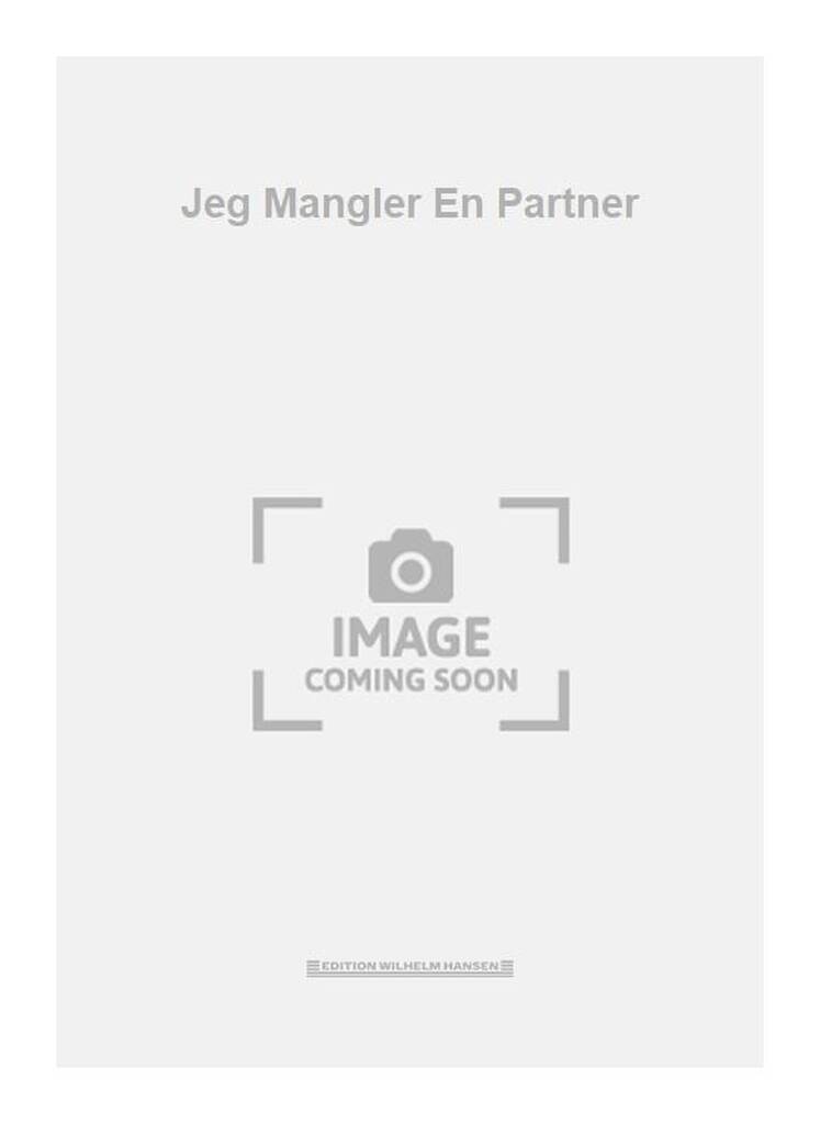 Jeg Mangler En Partner