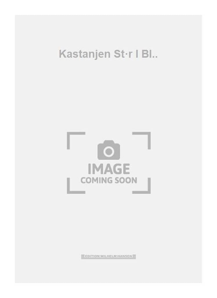 Kastanjen St·r I Bl..