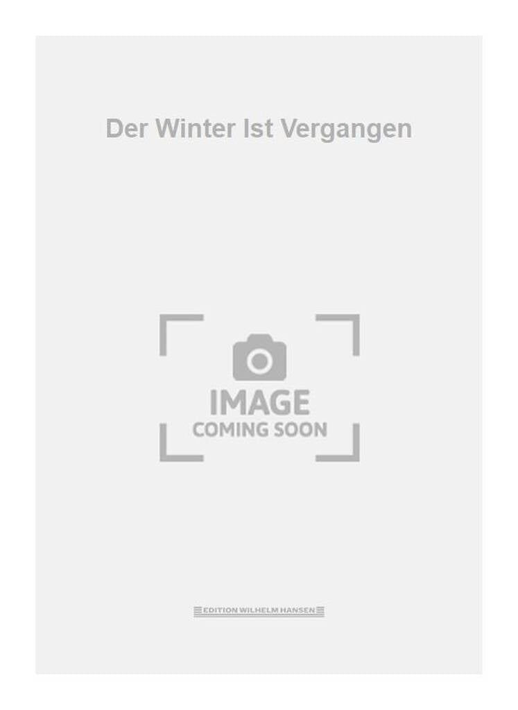 Der Winter Ist Vergangen