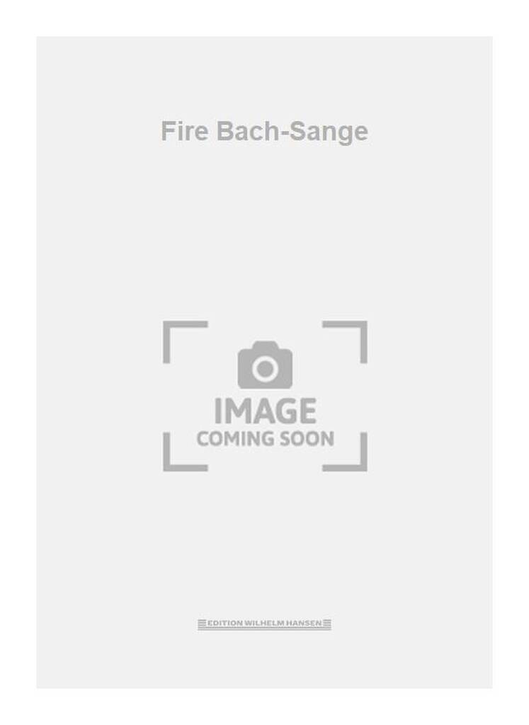 Fire Bach-Sange