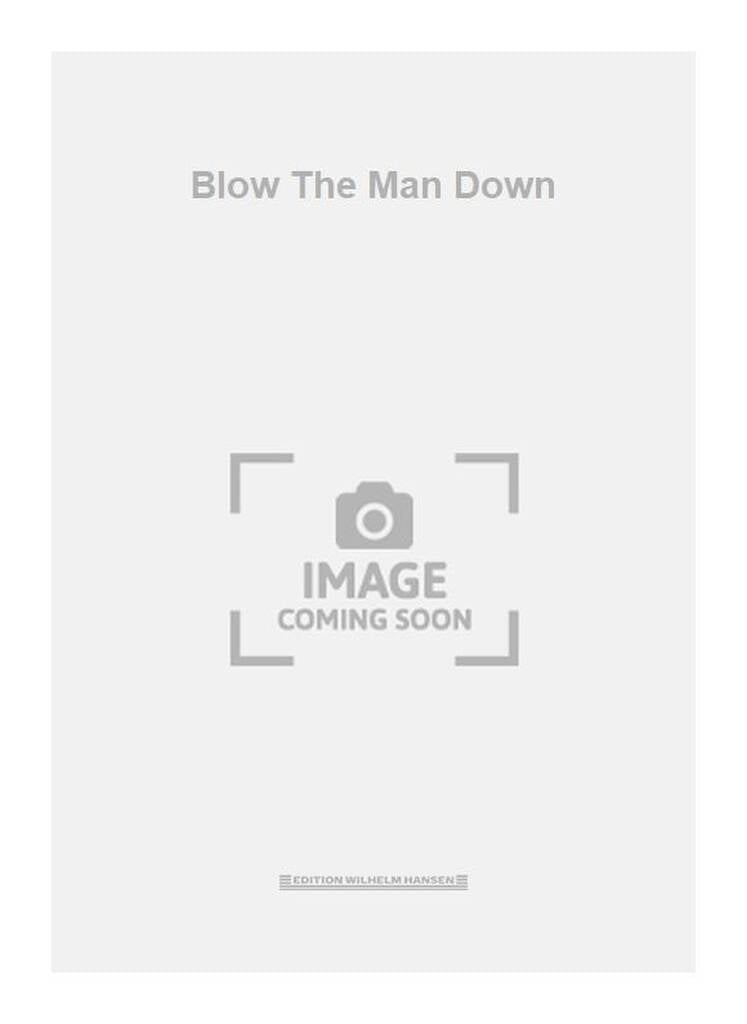 Blow The Man Down