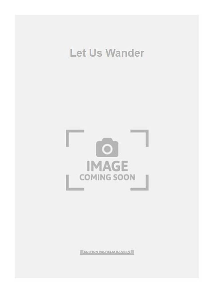 Let Us Wander