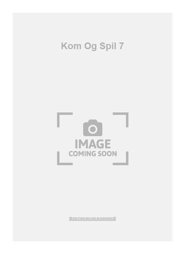Kom Og Spil 7