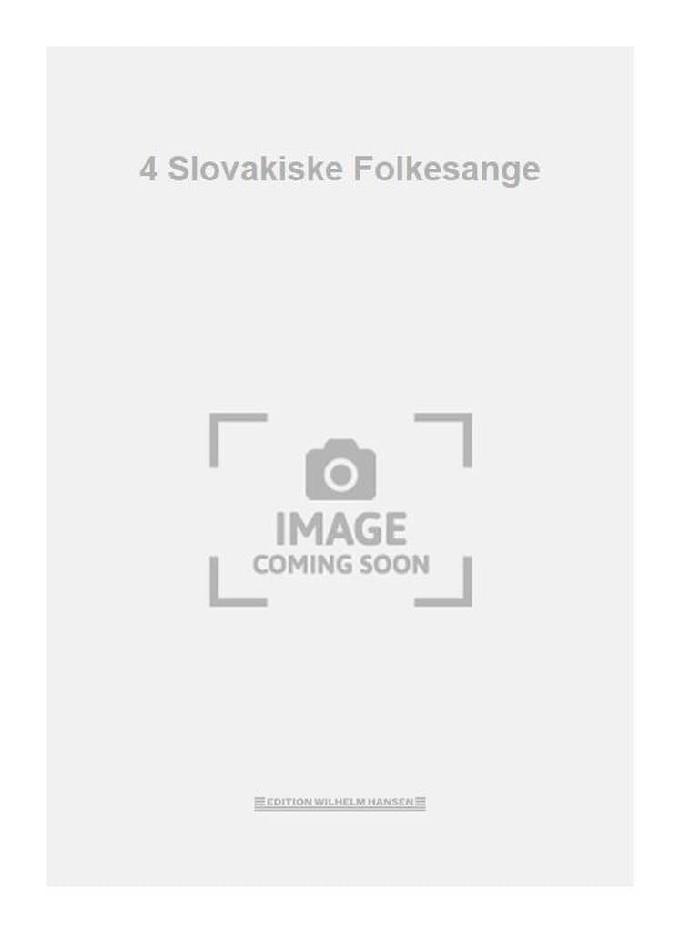 4 Slovakiske Folkesange
