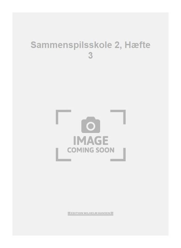 Sammenspilsskole 2, Hæfte 3