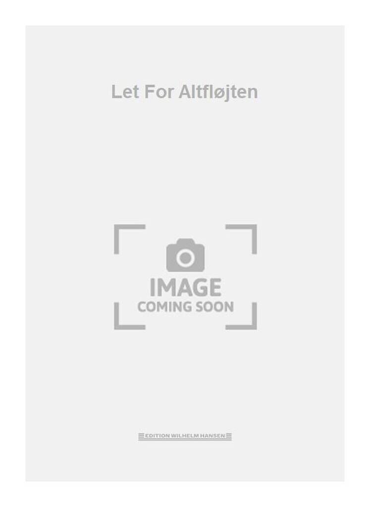 Let For Altfløjten