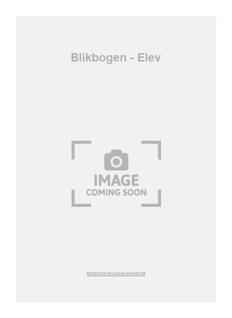 Blikbogen - Elev