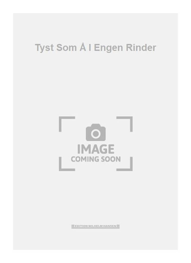 Tyst Som Å I Engen Rinder