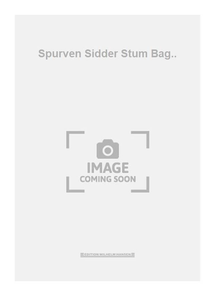Spurven Sidder Stum Bag..