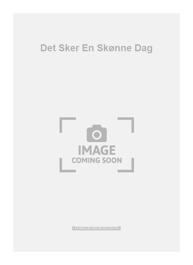 Det Sker En Skønne Dag