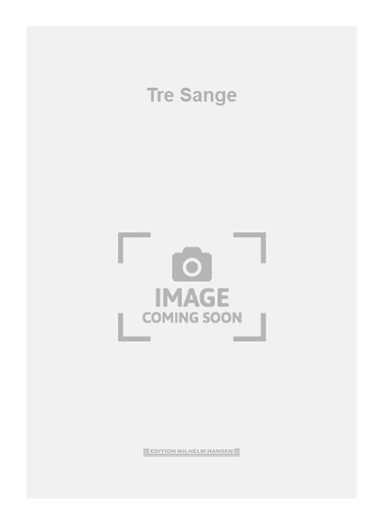 Tre Sange