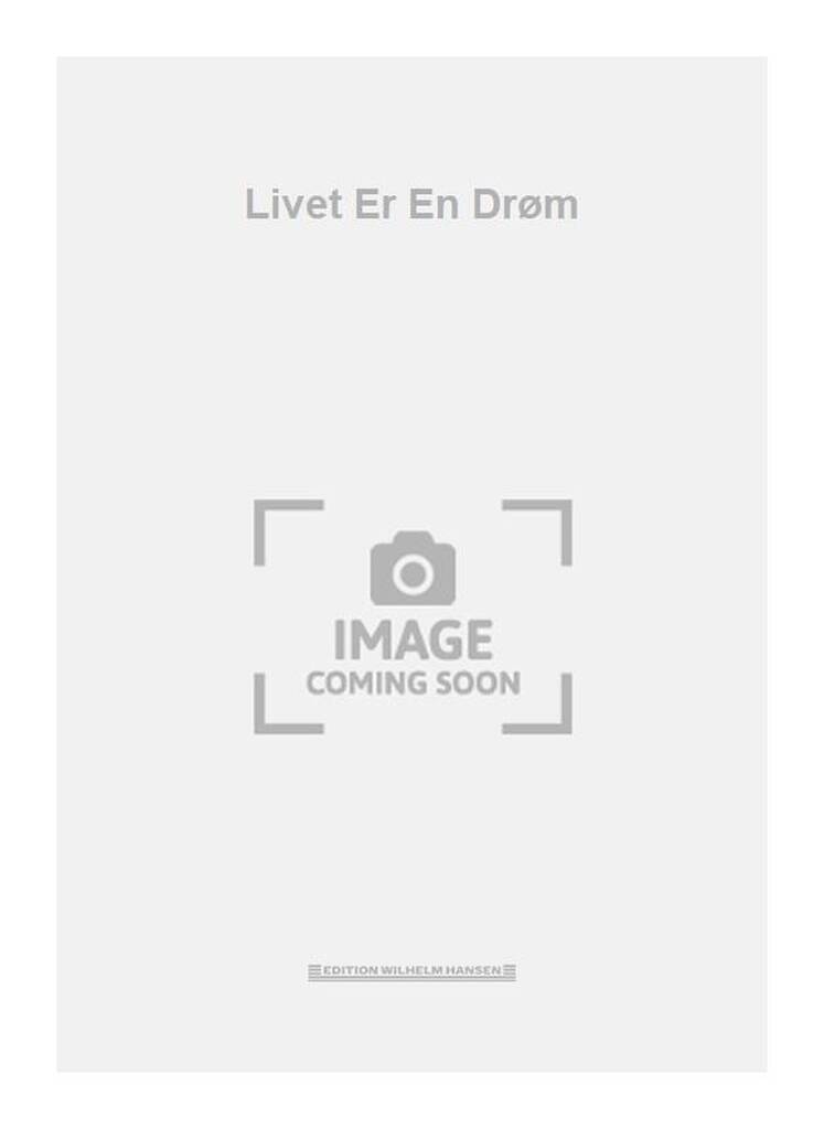Livet Er En Drøm