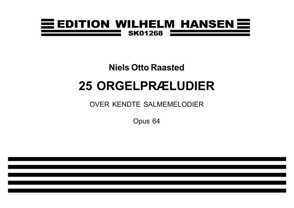 25 Orgelpræludier Op. 64