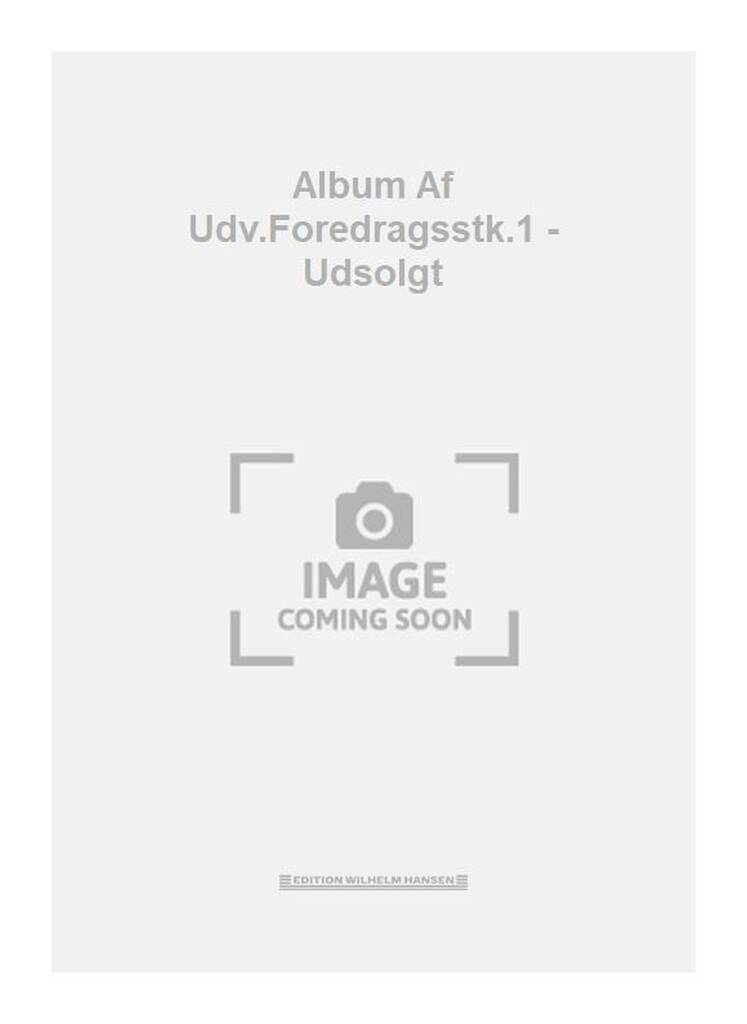 Album Af Udv.Foredragsstk.1 - Udsolgt