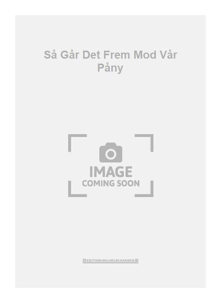 Så Går Det Frem Mod Vår Påny