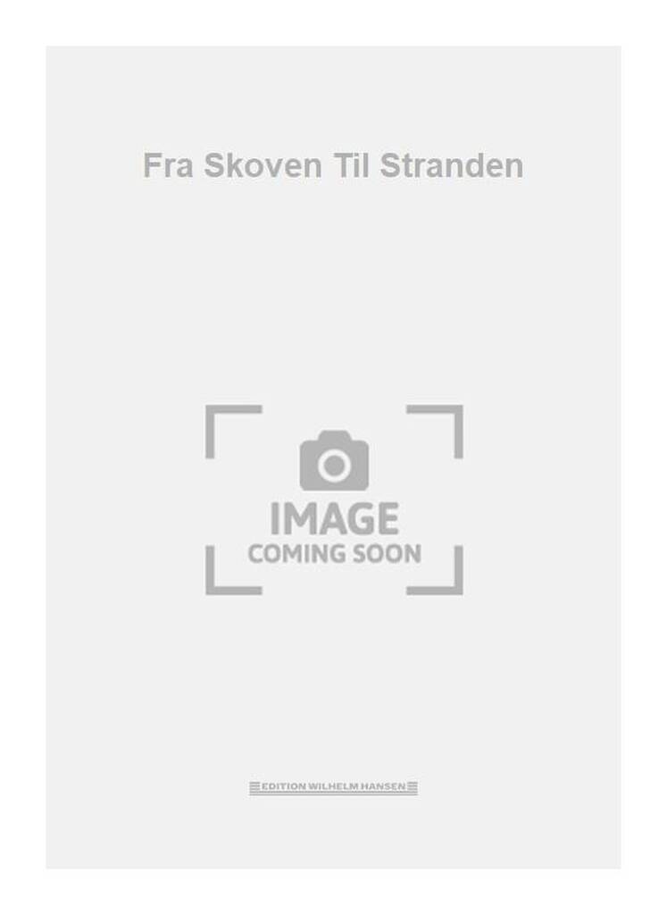 Fra Skoven Til Stranden