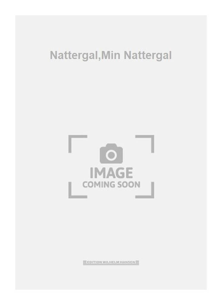 Nattergal,Min Nattergal