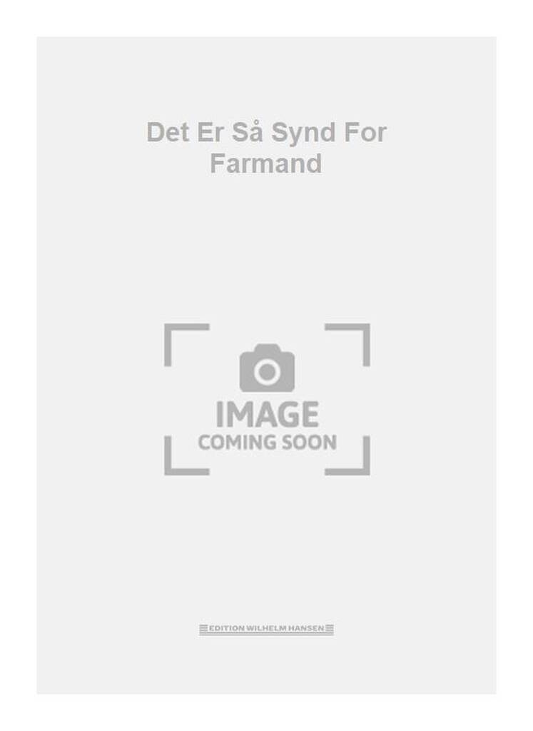 Det Er Så Synd For Farmand