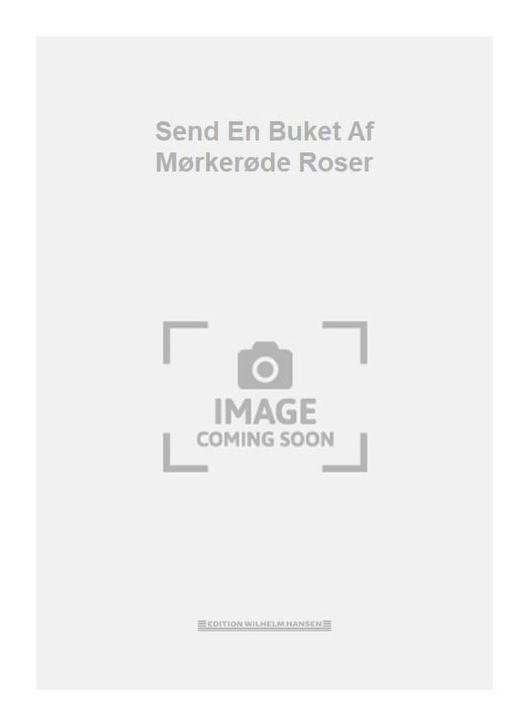Send En Buket Af Mørkerøde Roser