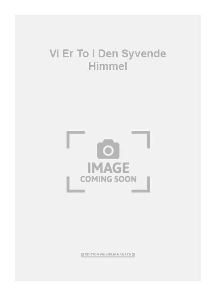 Vi Er To I Den Syvende Himmel
