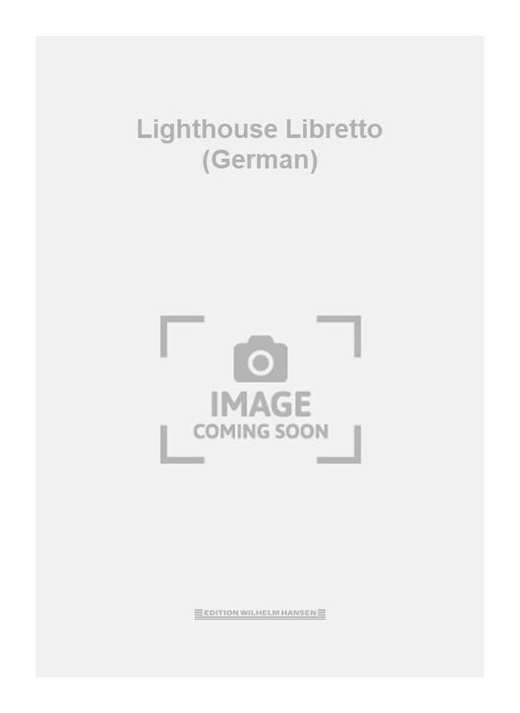 Lighthouse Libretto (German)