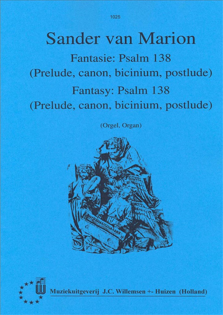 Fantasie Over Psalm 138