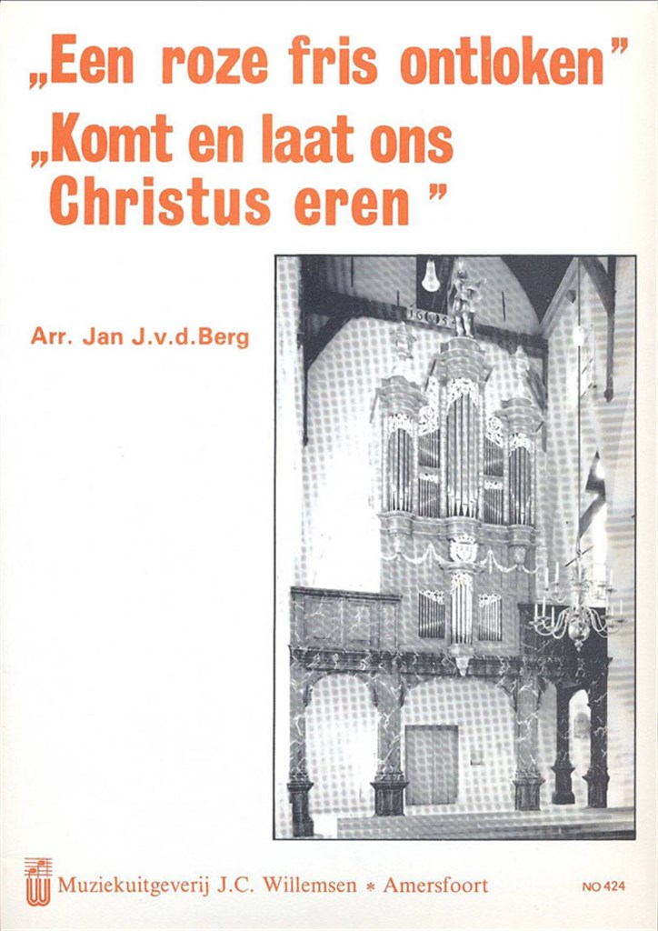 Roze Fris Ontloken & Komt, Laat Ons Christus Eren