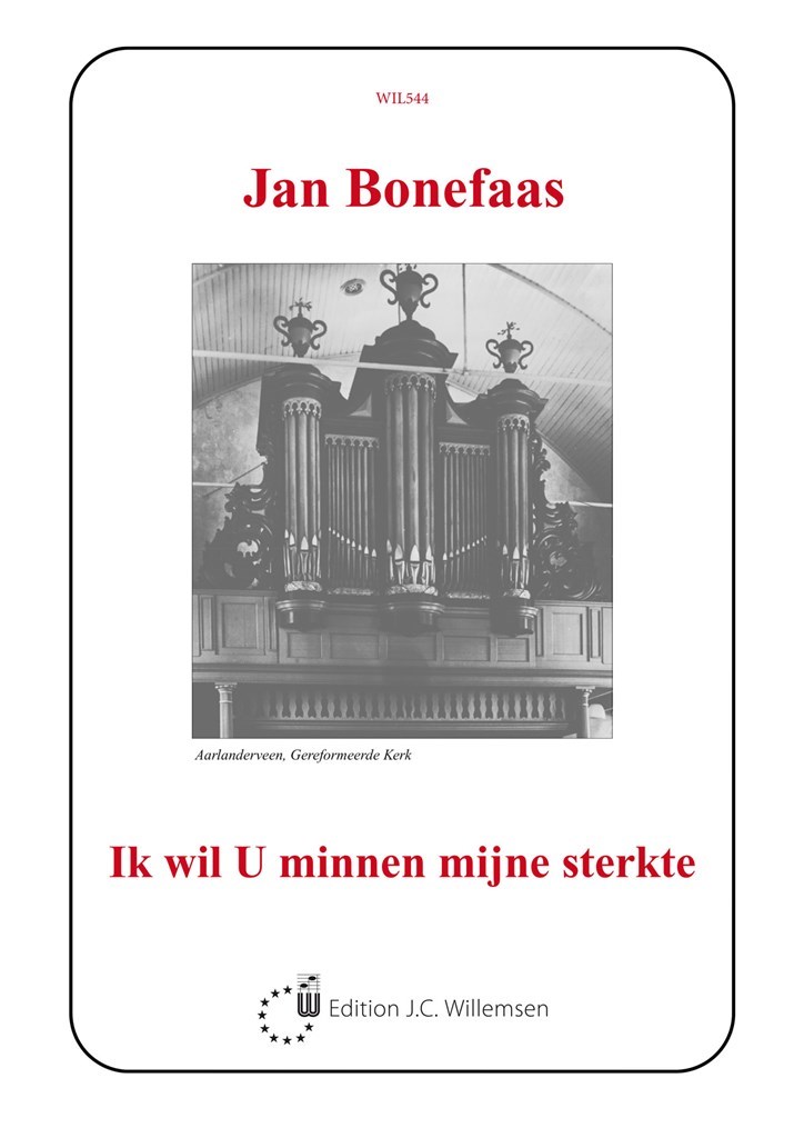 Ik Wil U Minnen Mijne Sterkte