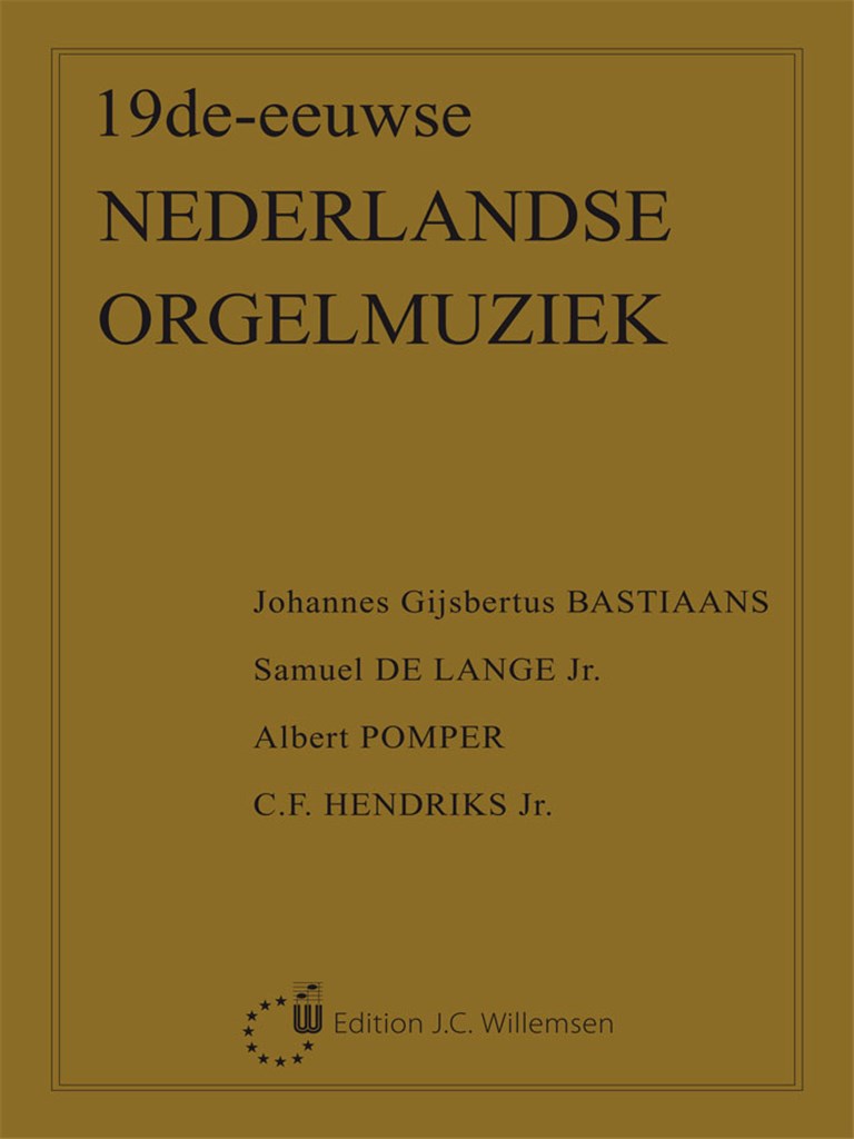 19de-Eeuwse Nederlandse Orgelmuziek