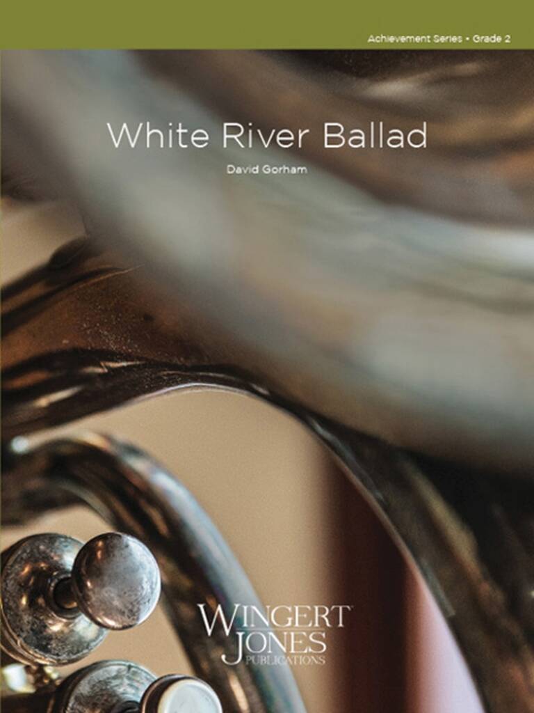 White River Ballad