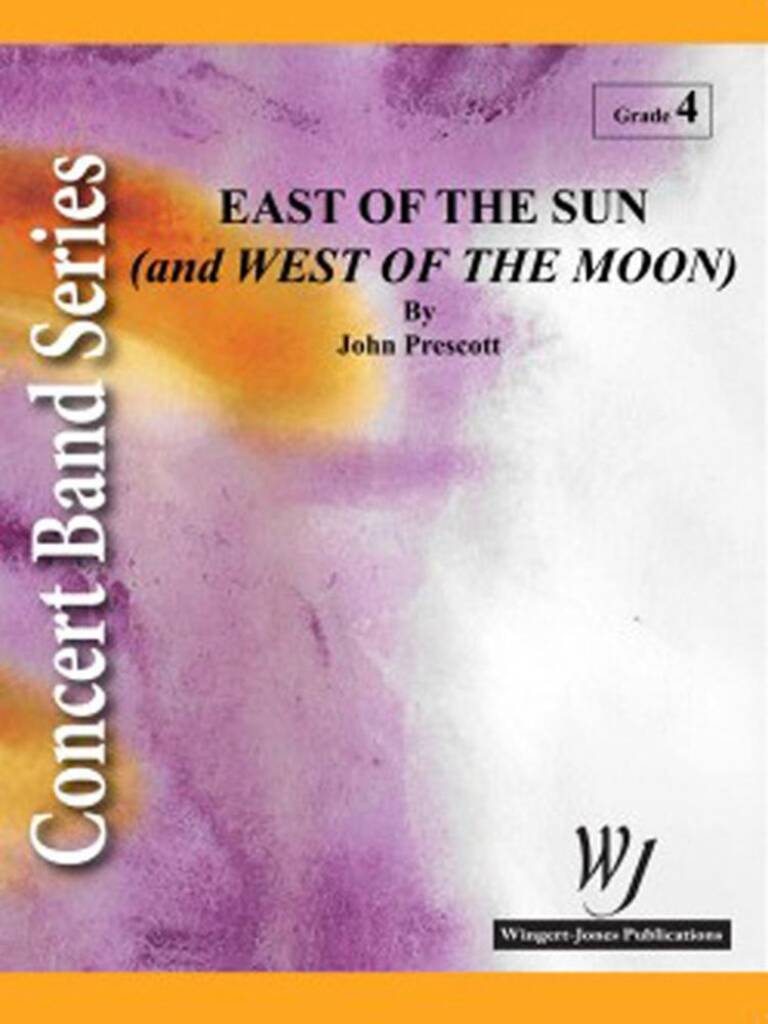 East Of The Sun (and West Of The Moon)