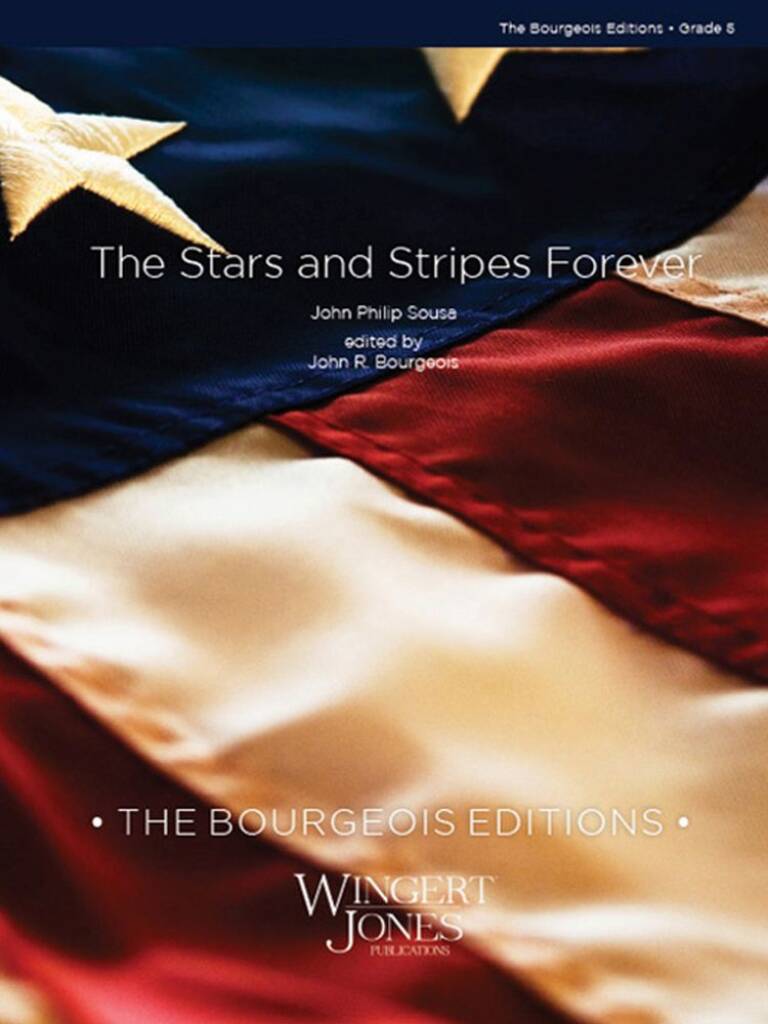 The Stars and Stripes Forever