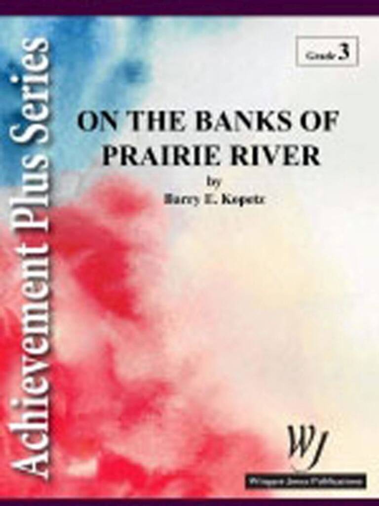 On The Banks Of Prairie River