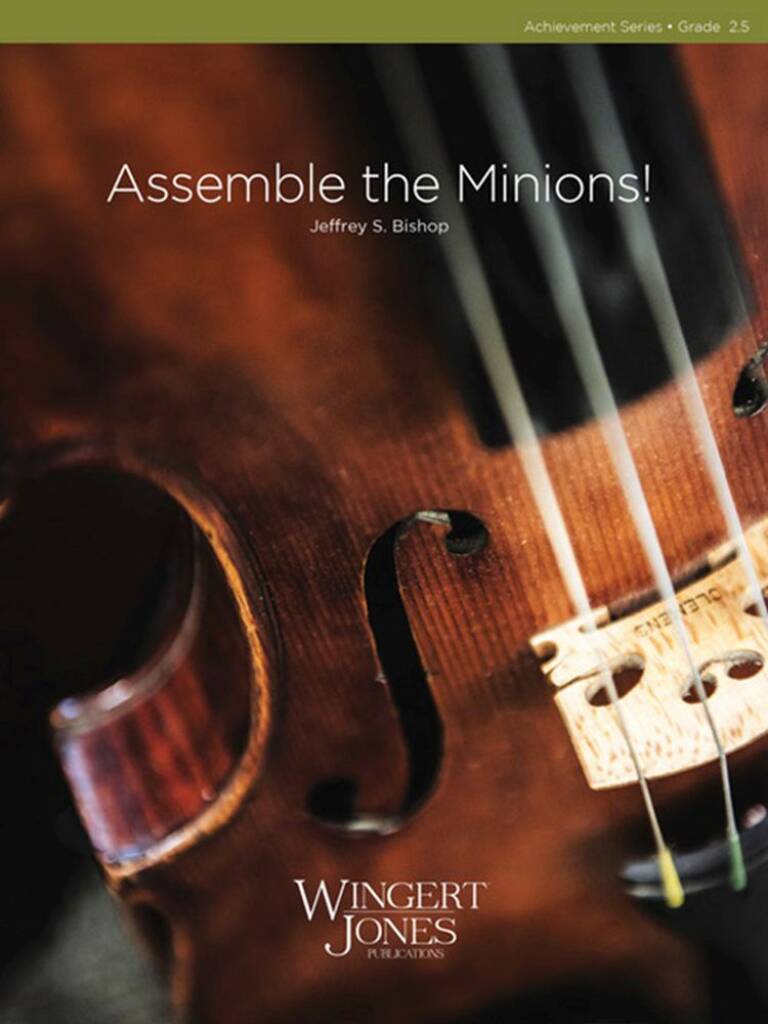 Assemble the Minions!