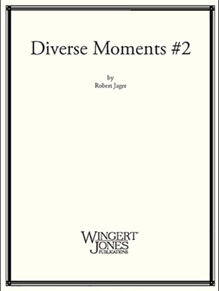Diverse Moments #2
