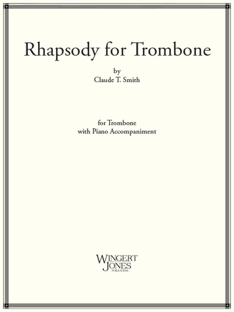 Rhapsody For Trombone
